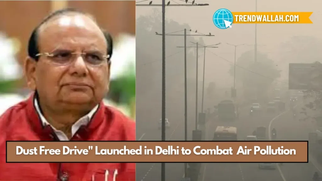 Dust Free Drive" Launched in Delhi to Combat Air Pollution