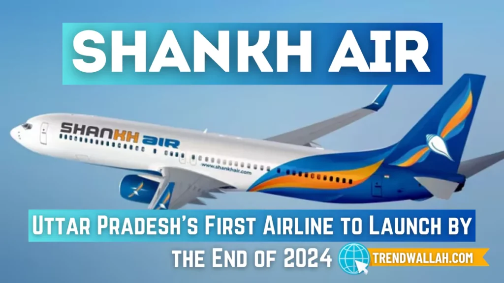 Uttar Pradesh’s First Airline