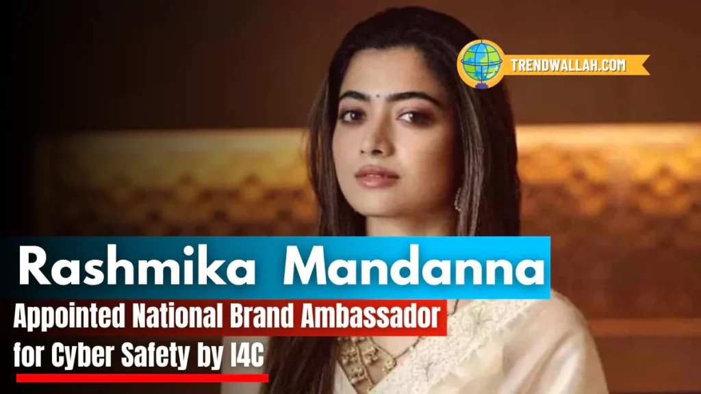 Rashmika Mandanna Appointed National Brand Ambassador for Cyber Safety by I4C