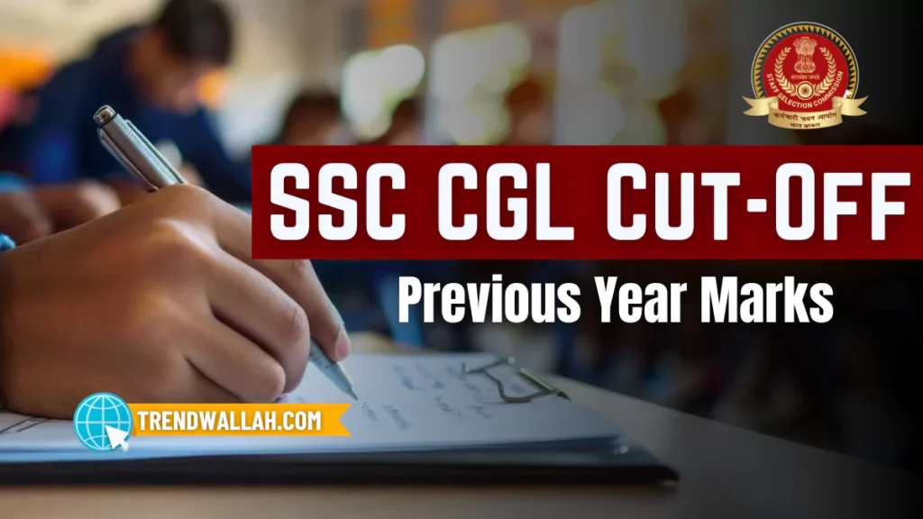 SSC CGL Cut Off and Previous Year Marks (2016-2024)