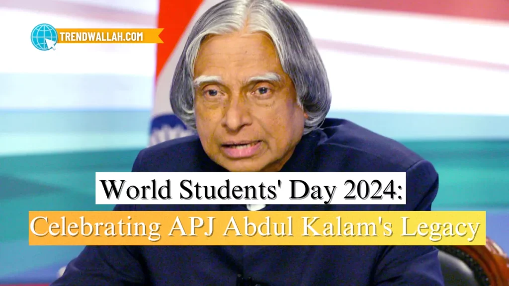 World Students' Day 2024: Celebrating APJ Abdul Kalam's Legacy