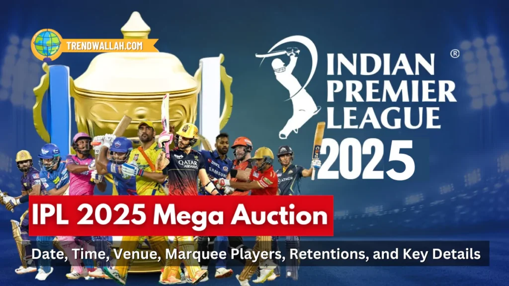 IPL 2025 Mega Auction: