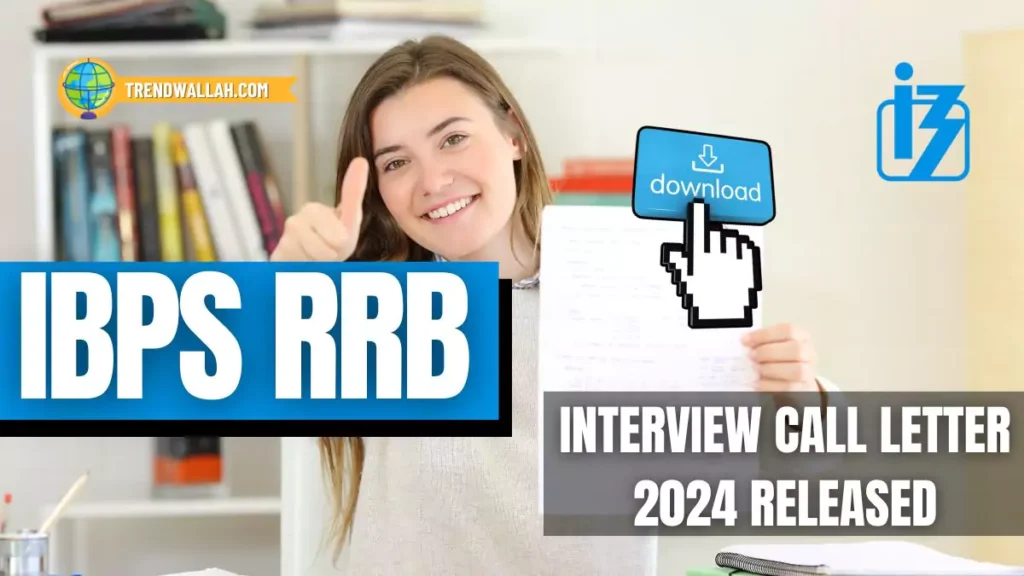 IBPS RRB Interview Call Letter 2024