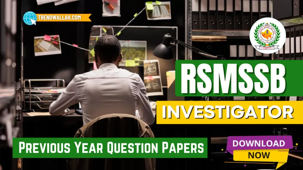 Investigator Previous Year Papers