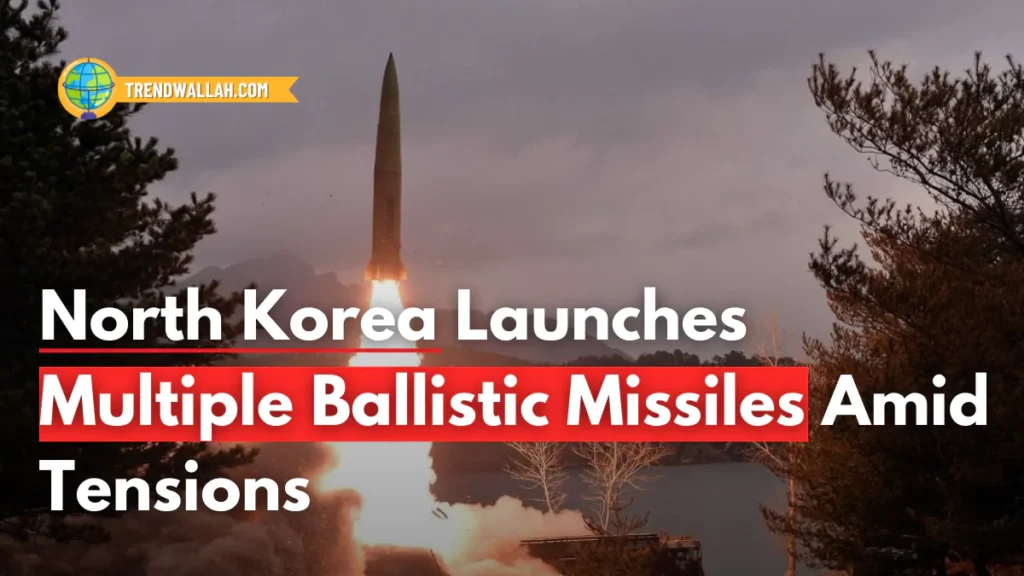 North Korea Launches Multiple Ballistic Missile