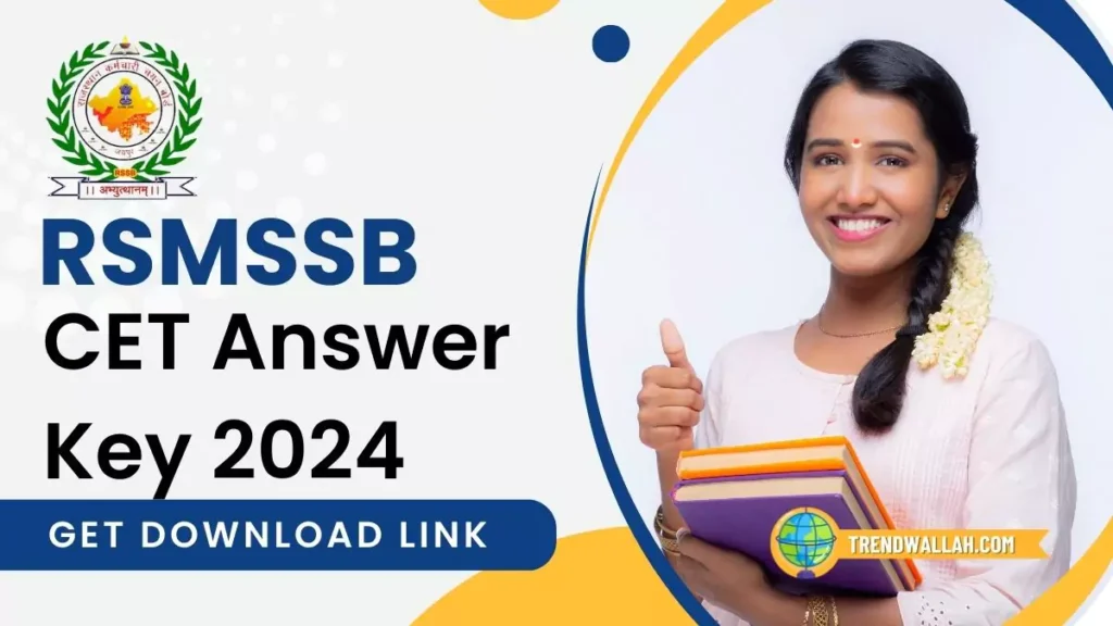 Rajasthan CET Graduation Level Answer Key 2024 Released: Download PDF