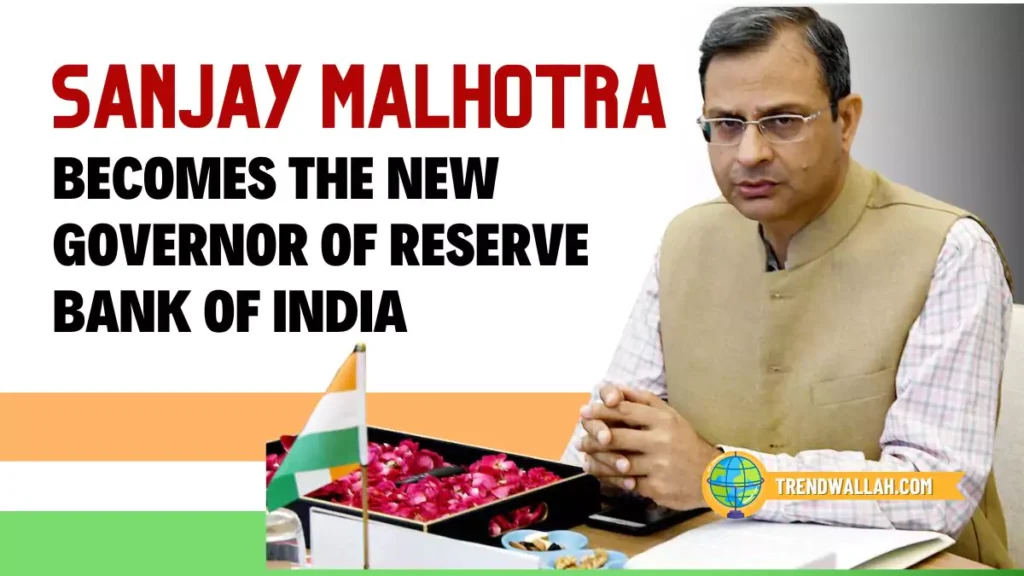 Sanjay Malhotra New Governor of RBI